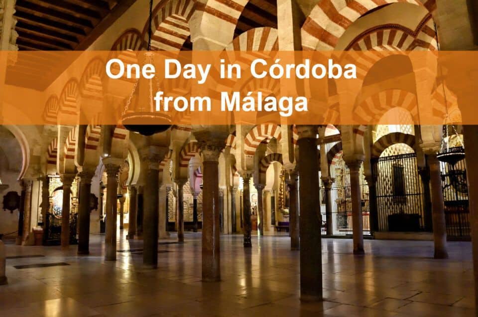 Day trip to Cordoba from Malaga